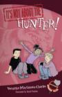 It's Not about the Hunter! - eBook