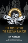 Mystery of the Russian Ransom - eBook