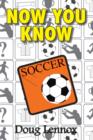 Now You Know Soccer - eBook