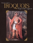 Iroquois : People of the Longhouse - Book