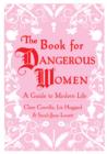 The Book for Dangerous Women - eBook