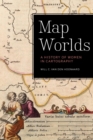Map Worlds : A History of Women in Cartography - Book