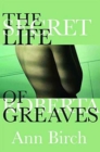 The Secret Life of Roberta Greaves - Book