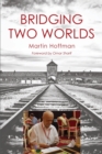 Bridging Two Worlds - Book