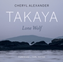 Takaya : Lone Wolf - Book