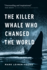 The Killer Whale Who Changed the World - Book