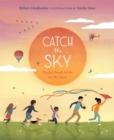 Catch the Sky : Playful Poems on the Air We Share - Book