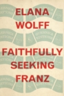 Faithfully Seeking Franz - Book