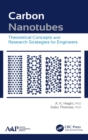 Carbon Nanotubes : Theoretical Concepts and Research Strategies for Engineers - Book