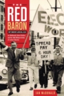 The Red Baron of IBEW Local 213 : Les McDonald, Union Politics, and the 1966 Wildcat Strike at Lenkurt Electric - Book