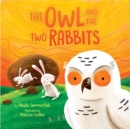 The Owl and the Two Rabbits - Book
