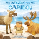 The Walrus and the Caribou - Book