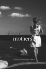 Absent Mothers - Book