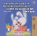 Ich Schlafe Gern in Meinem Eigenen Bett I Love to Sleep in My Own Bed - eBook