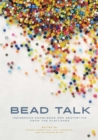 Bead Talk : Indigenous Knowledge and Aesthetics from the Flatlands - Book