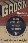 Gadsby : A Lipogram Novel - Book