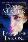 Eye of the Falcon : A Psychic Visions Novel - eBook