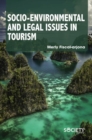 Socio-Environmental and Legal Issues in Tourism - Book