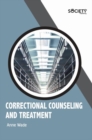 Correctional Counseling and Treatment - Book