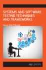 Systems and Software Testing Techniques and Frameworks - Book