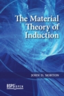 The Material Theory of Induction - Book