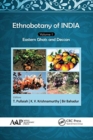 Ethnobotany of India, Volume 1 : Eastern Ghats and Deccan - Book