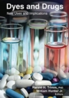 Dyes and Drugs : New Uses and Implications - Book