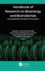 Handbook of Research on Bioenergy and Biomaterials : Consolidated and Green Processes - Book