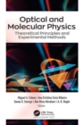Optical and Molecular Physics : Theoretical Principles and Experimental Methods - Book