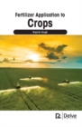 Fertilizer Application to Crops - Book