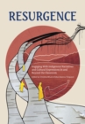 Resurgence : Engaging With Indigenous Narratives and Cultural Expressions In and Beyond the Classroom - Book