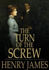 The Turn of the Screw - eBook