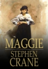 Maggie : A Girl of the Streets - eBook