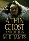 A Thin Ghost and Others - eBook