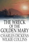 The Wreck of the Golden Mary - eBook