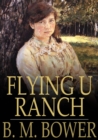 Flying U Ranch - eBook