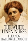 The White Linen Nurse - eBook