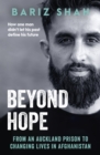 Beyond Hope : From an Auckland prison to changing lives in Afghanistan - eBook