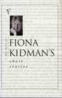The Best of Fiona Kidman's Short Stories - eBook
