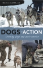 Dogs in Action : Working dogs and their stories - eBook