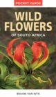 Pocket Guide to Wildflowers of South Africa - Book