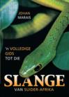 Volledige Gids tot die Slange van Suider-Afrika - eBook