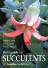 Field Guide to Succulents of Southern Africa - Book