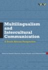 Multilingualism and Intercultural Communication : A South African perspective - eBook
