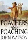 Poachers and Poaching - eBook