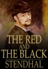 The Red and the Black : A Chronicle of the 19th Century - eBook