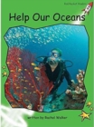 Red Rocket Readers : Early Level 4 Non-Fiction Set C: Help Our Oceans (Reading Level 14/F&P Level J) - Book