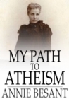 My Path to Atheism - eBook