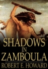 Shadows in Zamboula - eBook