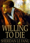 Willing to Die - eBook